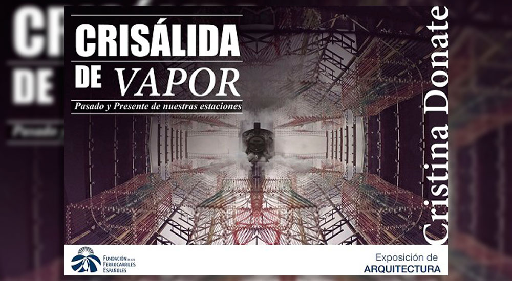 Crislida de vapor, arquitecturas de Cristina Donate