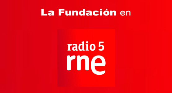 La Fundacin en Radio 5: Nueva temporada