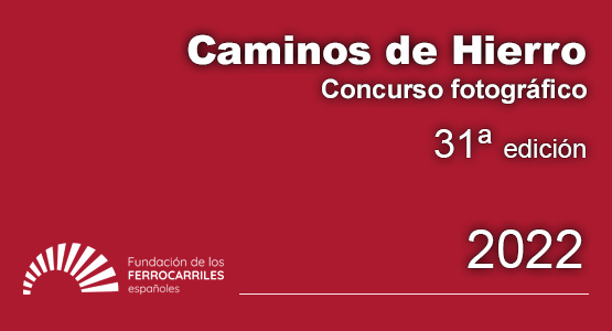 31 Caminos de Hierro, 2022