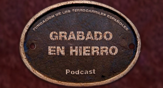 Grabado en Hierro - Podcast
