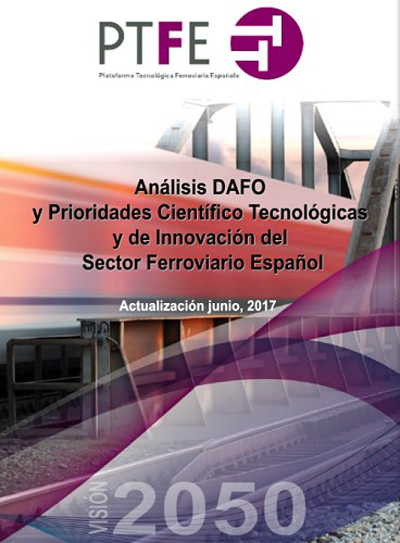 La PTFE coordina y actualiza las prioridades cientfico tecnolgicas del sector ferroviario