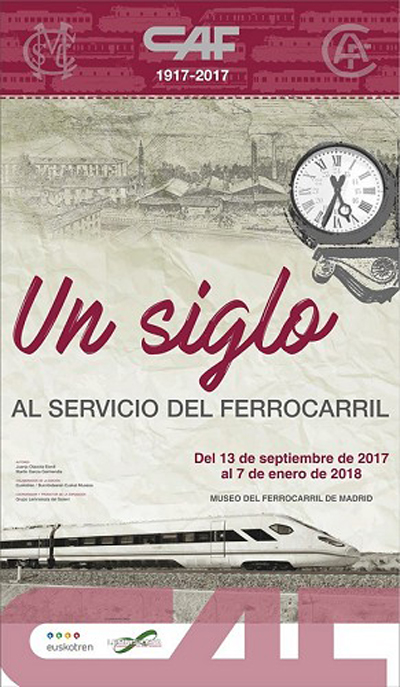 Exposicin: CAF, Un siglo al servicio del ferrocarril