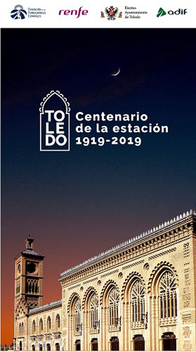 Centenario de la estacin de ferrocarril de Toledo