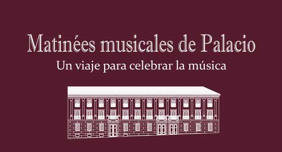 Matinées musicales de Palacio
