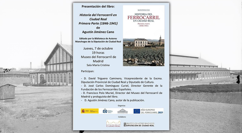 La historia del ferrocarril en Ciudad Real llega al Museo del Ferrocarril de Madrid