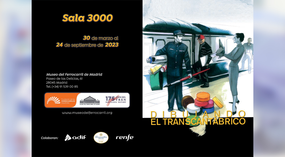 ‘Dibujando El Transcantábrico’, nueva exposición del Museo del Ferrocarril de Madrid ‘Dibujando El Transcantábrico’, nueva exposición del Museo del Ferrocarril de Madrid