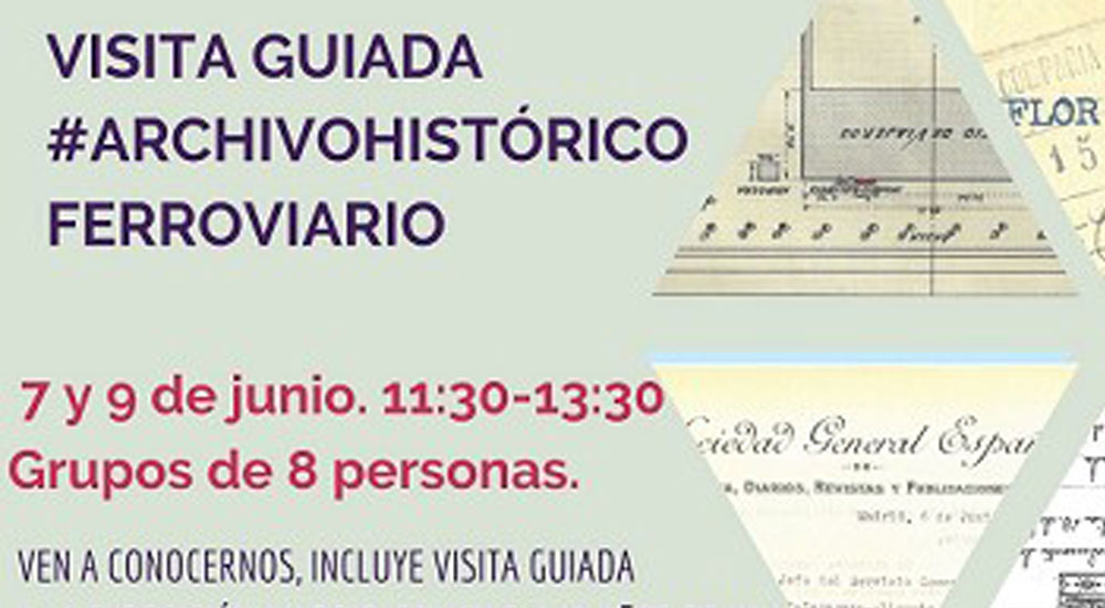 El Archivo Histrico Ferroviario participa en la Semana Internacional de los Archivos #IAW2021
