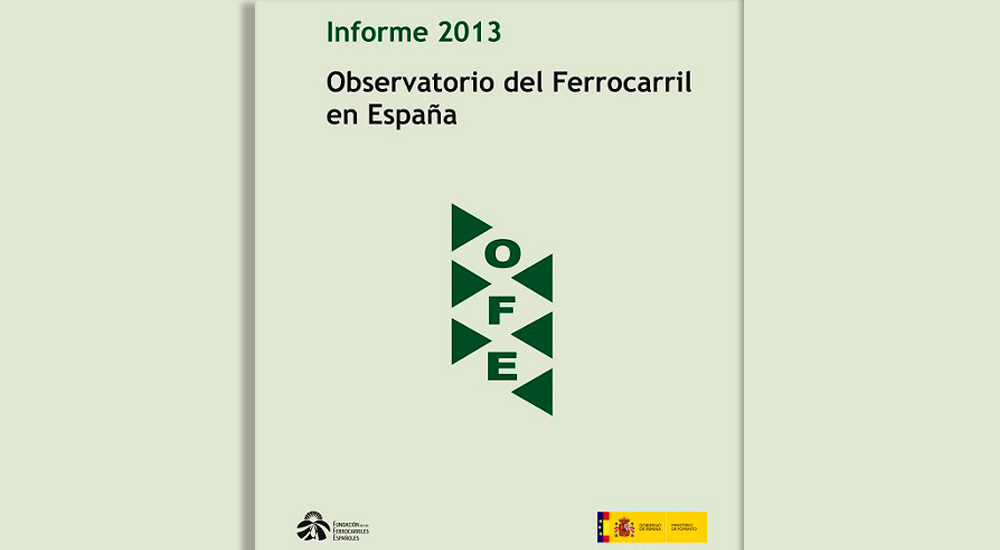 Publicado el Informe del Observatorio del Ferrocarril 2013