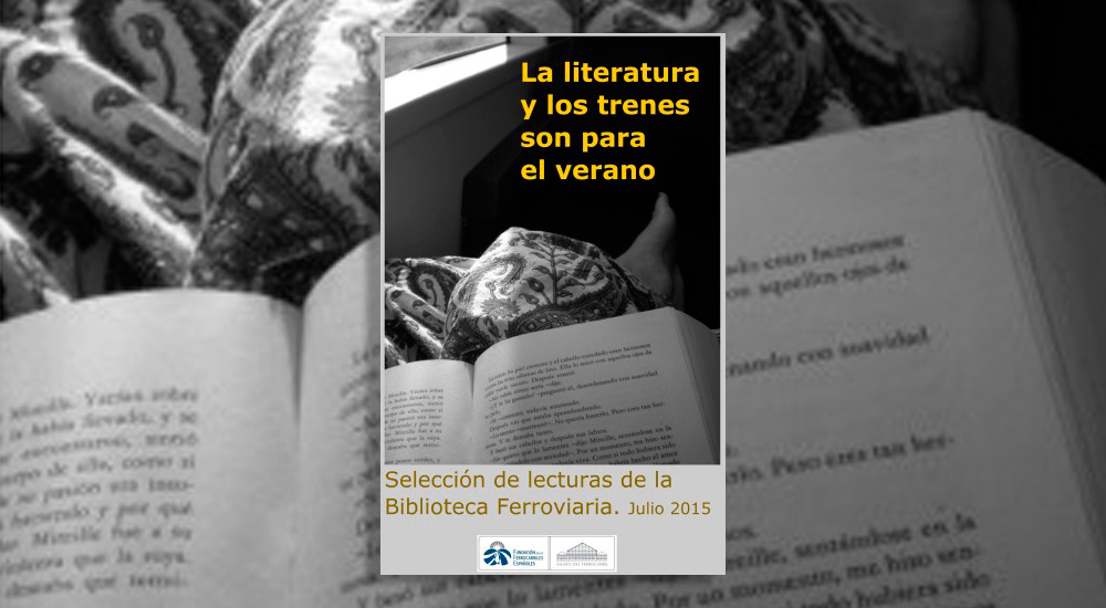 Lecturas ferroviarias para el verano