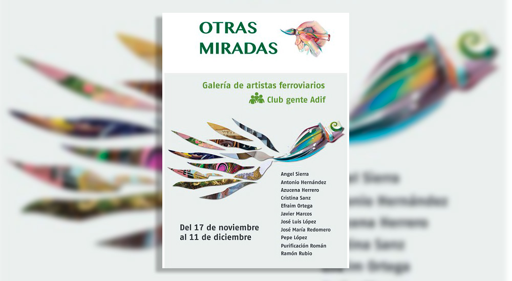 Otras miradas, exposicin colectiva de artistas ferroviarios