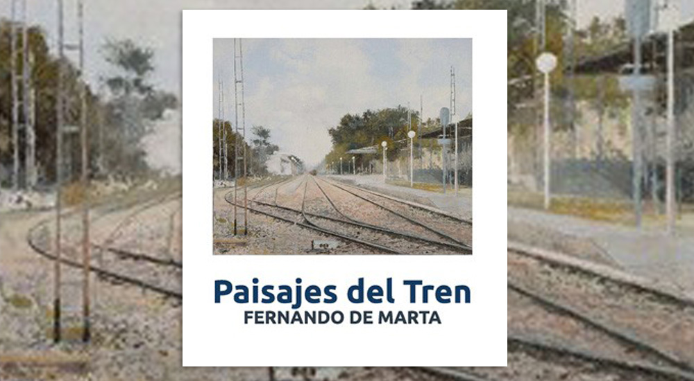 Exposicin Paisajes del Tren