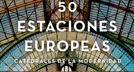 La Fundacin en Radio 5: Estaciones, catedrales de la modernidad
