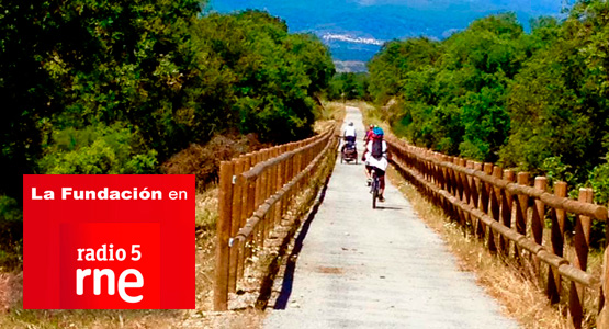 La Fundacin en Radio 5: Vas Verdes de Extremadura